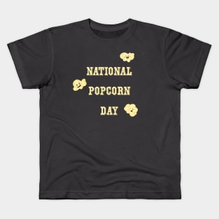 National popcorn Day shirt/ funny popcorn day t-shirt/ National Pop Corn Day gift/ Popcorn lover best gift/ Funny Shirts/ Humor Pop Corn Tee Kids T-Shirt